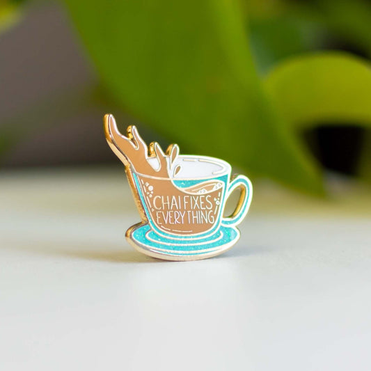 Chai Fixes Everything Hard Enamel Pin in Gold