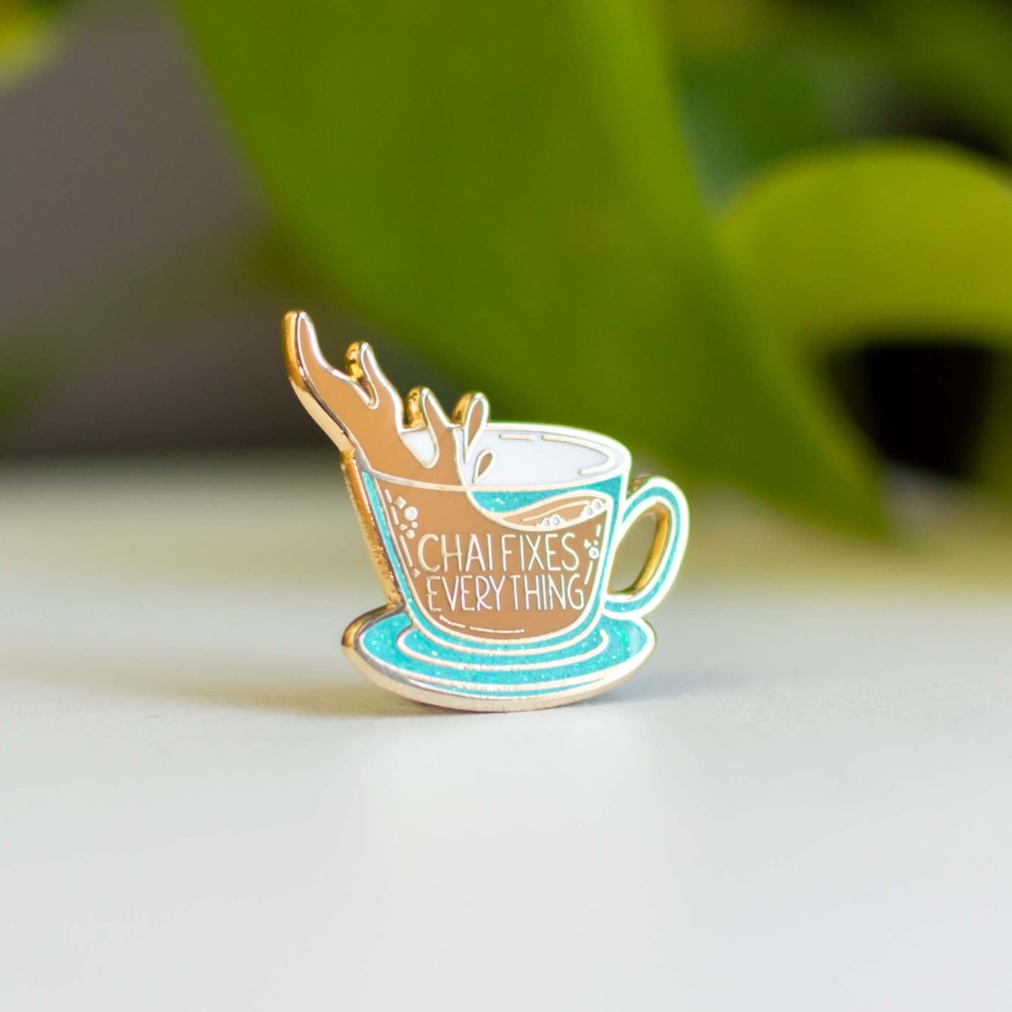 Chai Fixes Everything Hard Enamel Pin in Gold